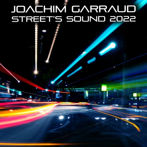 Joachim Garraud - STREET'S SOUND (Remixes part 1) [ZEM22005]